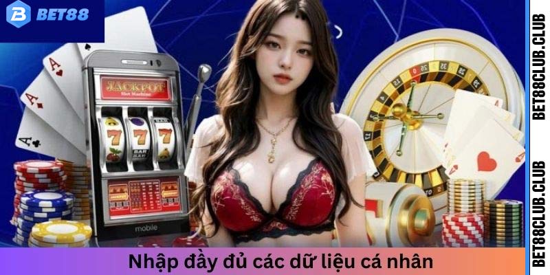 Nhập thông tin vào biểu mẫu